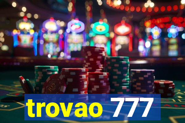 trovao 777