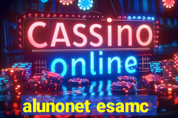 alunonet esamc