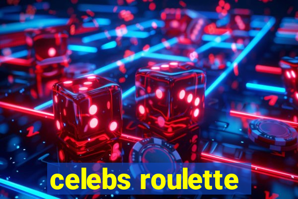 celebs roulette