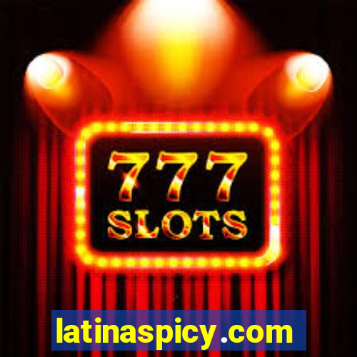 latinaspicy.com