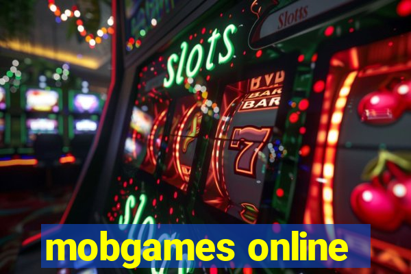 mobgames online