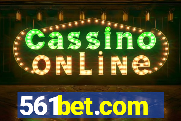 561bet.com