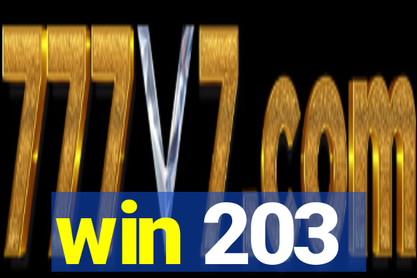 win 203