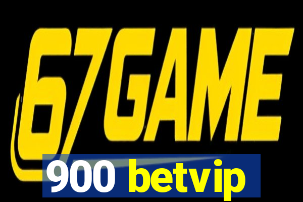 900 betvip