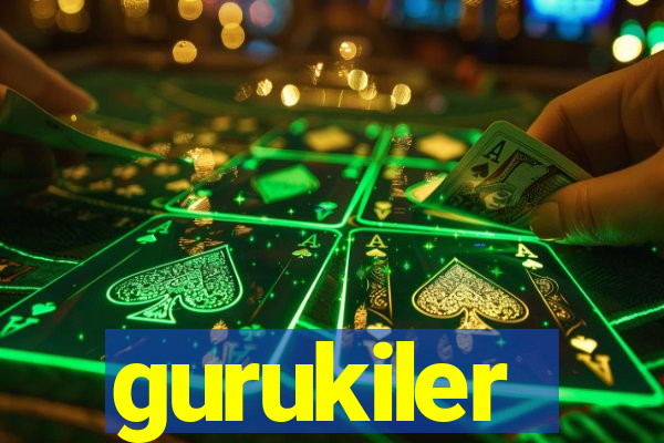 gurukiler