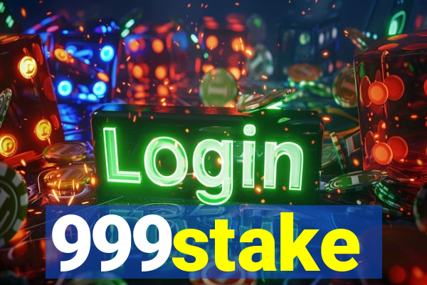 999stake