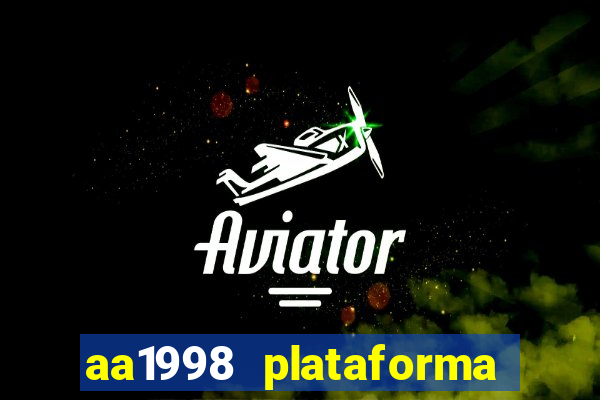 aa1998 plataforma de jogos