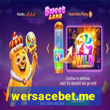 wersacebet.me