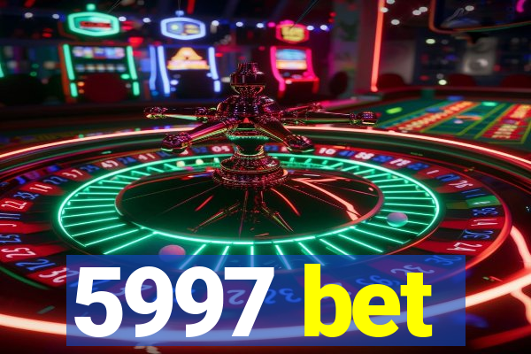 5997 bet