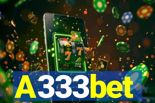 A333bet