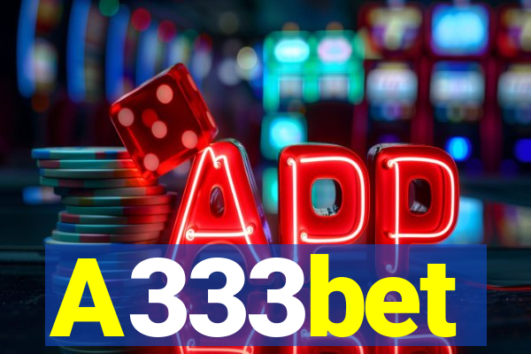 A333bet