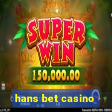 hans bet casino