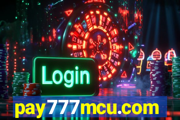 pay777mcu.com