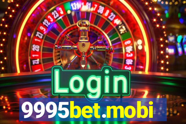 9995bet.mobi