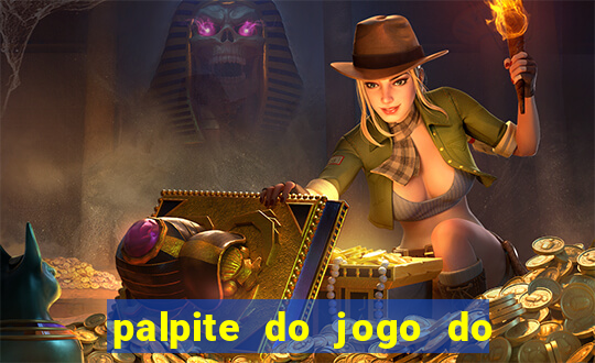 palpite do jogo do bicho de hoje kaledri