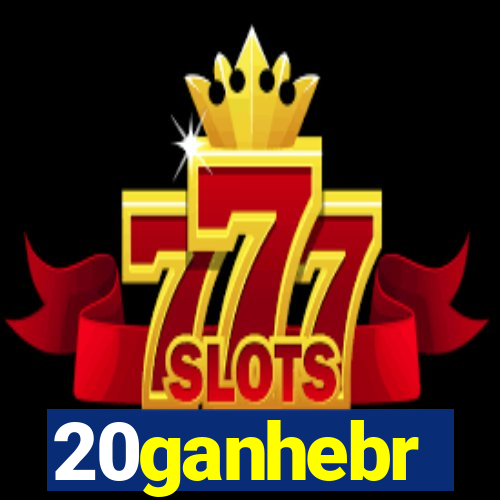 20ganhebr