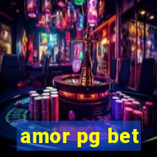 amor pg bet