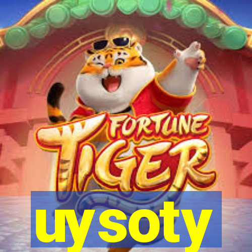 uysoty