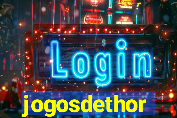 jogosdethor