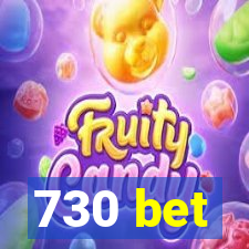 730 bet