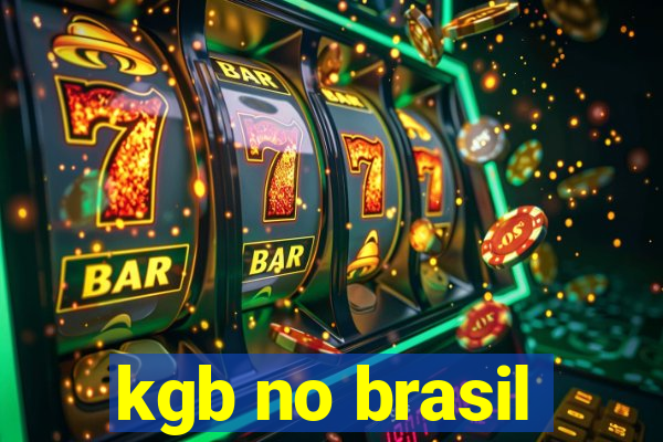 kgb no brasil