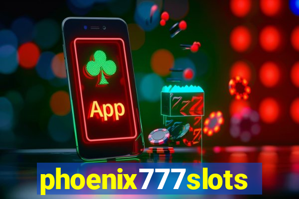 phoenix777slots