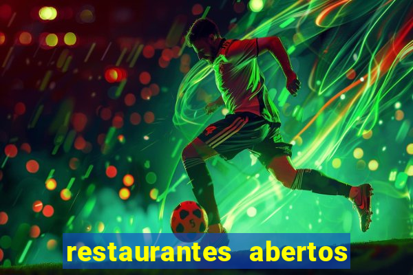 restaurantes abertos no natal porto alegre