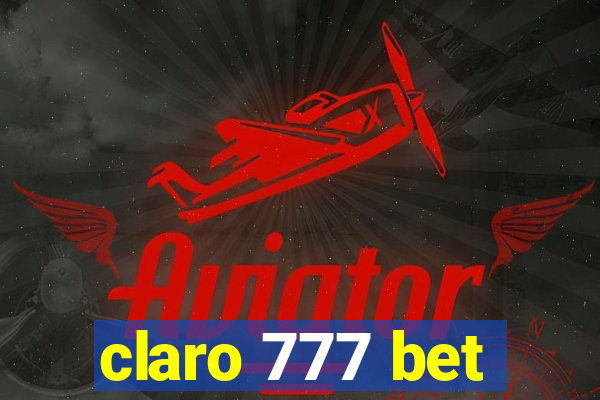 claro 777 bet