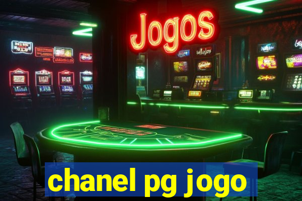 chanel pg jogo