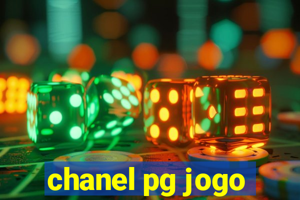 chanel pg jogo