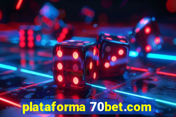 plataforma 70bet.com