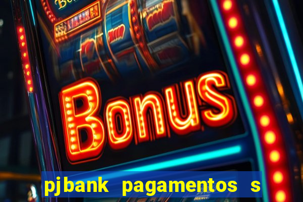 pjbank pagamentos s a 1