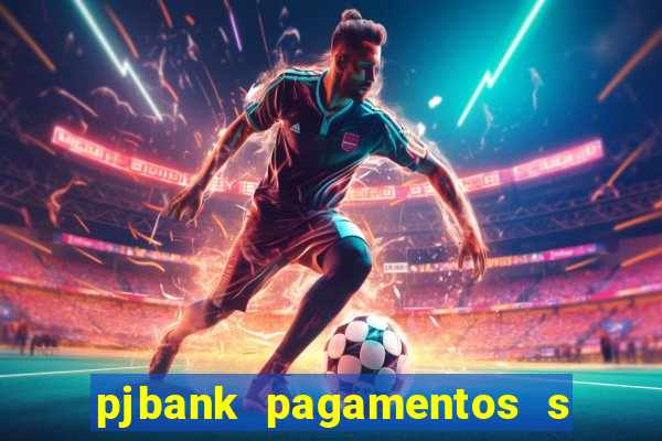 pjbank pagamentos s a 1