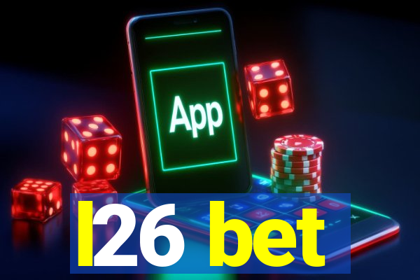 l26 bet