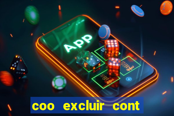 coo excluir cont f12 bet