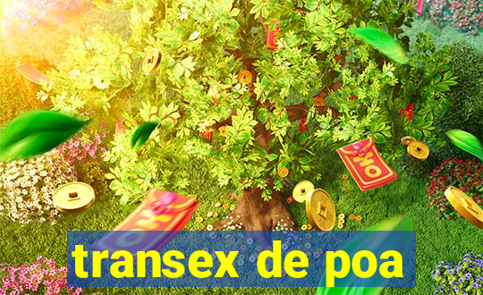 transex de poa