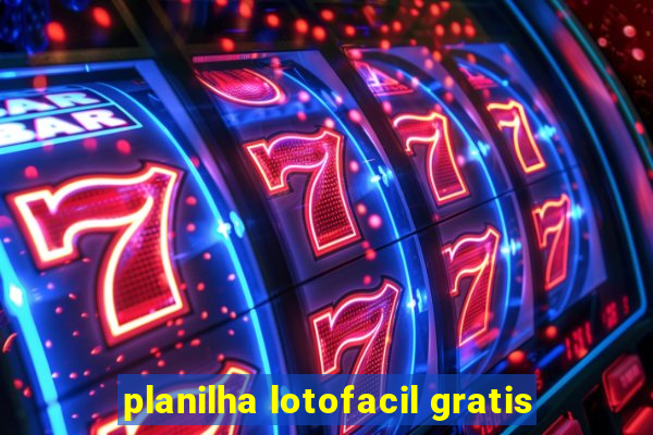 planilha lotofacil gratis