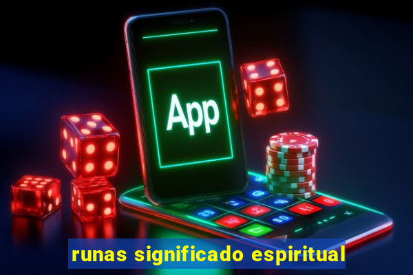 runas significado espiritual