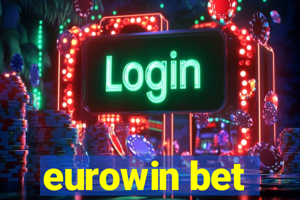 eurowin bet