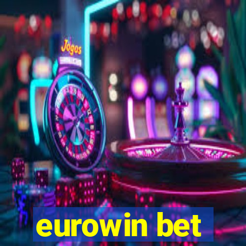 eurowin bet