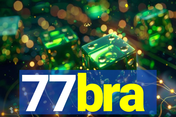 77bra