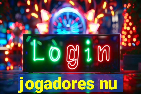 jogadores nu