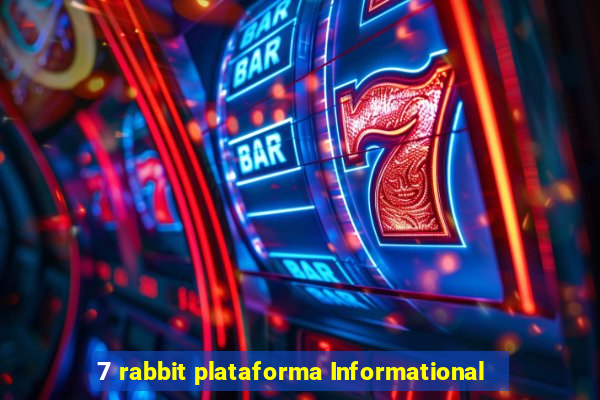 7 rabbit plataforma Informational