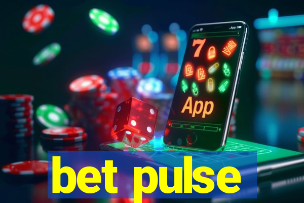 bet pulse