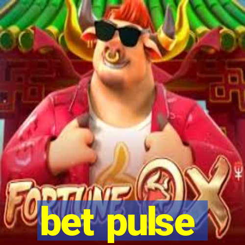 bet pulse