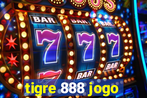 tigre 888 jogo