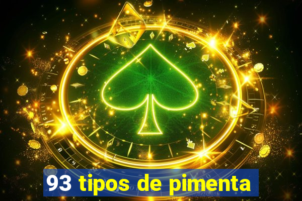 93 tipos de pimenta