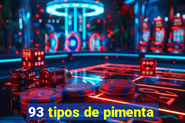 93 tipos de pimenta