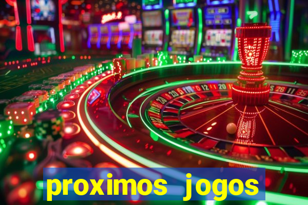 proximos jogos brasileirao serie a