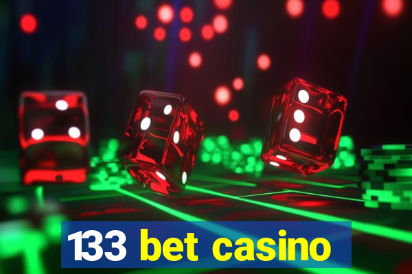 133 bet casino